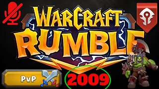 WarCraft Rumble - Grommash Hellscream - PVP Rank 2009