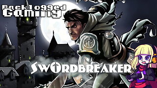 Swordbreaker The Game Review (Backlogged Gaming)