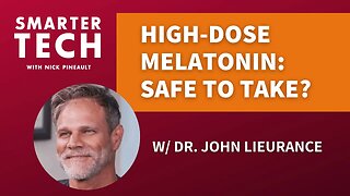 Melatonin: The Miracle Molecule w/ Dr. John Lieurance