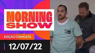 ANESTESISTA PRESO - MORNING SHOW - 12/07/22