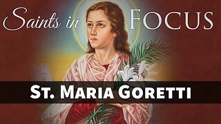 Who is Saint Maria Goretti? - Marian Fathers' Saints in Focus