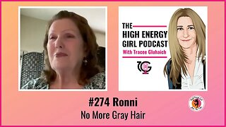 #274 Ronni - No More Gray Hair