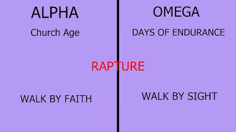ALPHA AND OMEGA RAPTURE
