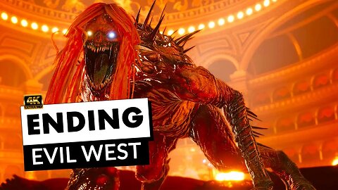 Evil West - ENDING