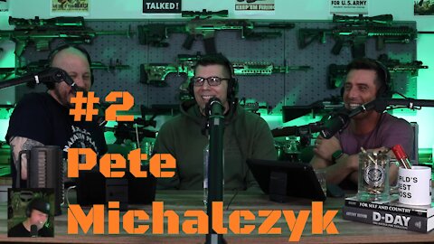Episode #2 Pete Michalczyk