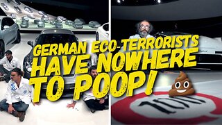 German Eco-Terrorists Have Nowhere to Poop!