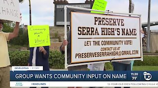 Group wants community input on Serra High name change