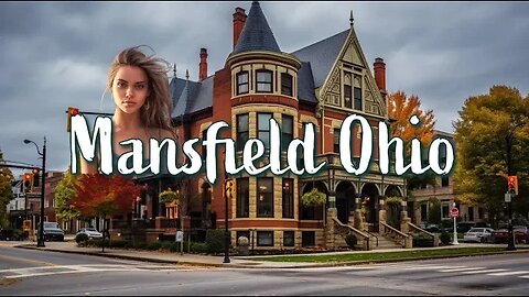 Epic Things to Do in Mansfield, Ohio That Will Blow Your Mind!