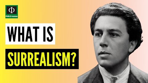 What is Surrealism?