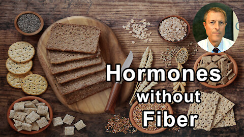 Women Are Recycling Their Hormones Without Enough Fiber In Their Diet - Neal Barnard, MD