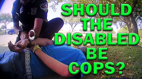 Should The Disabled Be Law Enforcement Officers? LEO Round Table S07E26e