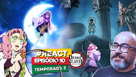 O passado de Mitsuri A LUTA MAIS F... DA TEMP. | react DEMON SLAYER Episodio 10 KIMETSU NO YAIBA