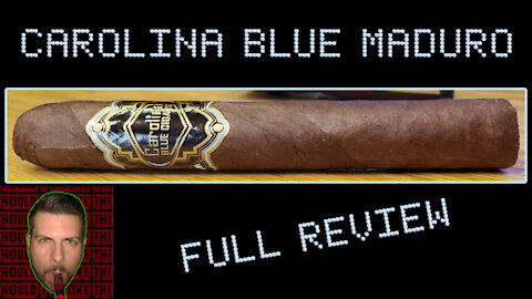 Carolina Blue Maduro (Full Review) - Should I Smoke This