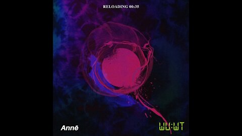Annē @ Wake Up With Techno.. Reloading Podcast 00..35