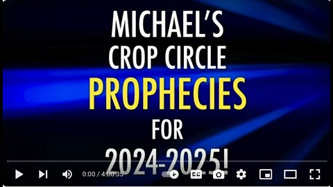 David Wilcock Michaels Crop Circle Prophecies for 2024-2025 !
