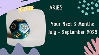 #Aries Your Next 3 Months | July - September 2023 | #tarotreading #guidancemessages