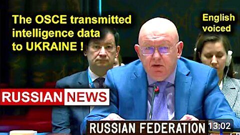 The OSCE transmitted intelligence data to Ukraine Nebenzya Russia PREVOD SR