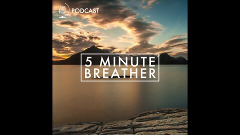 5 Minute Breather | Ep.5 | Christ first, bills and thrills follow