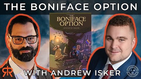 The Boniface Option | with Andrew Isker