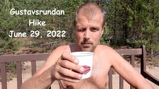 Gustavsrundan Hike, June 29 2022