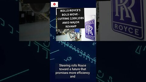 Urgent Update: Rolls-Royce's Bold Move - Cutting 2,500 Jobs Amid Major Revamp! #shorts