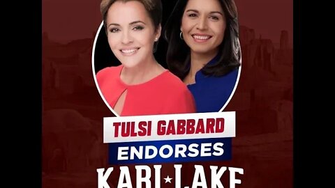 Tulsi Gabbard went to Arizona to campaign for KARI LAKE