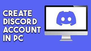 How To Create Discord Account In PC (2023)