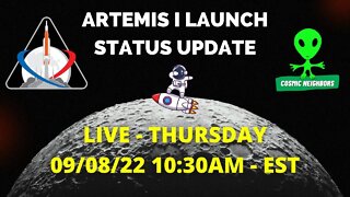 Launch Status Update of the NASA Artemis Mission