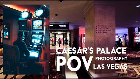 [4K] POV PHOTOGRAPHY AT CAESAR'S PALACE IN LAS VEGAS