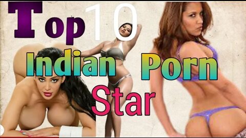 Top 10 Indian Porn Start