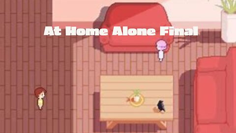 At Home Alone Final