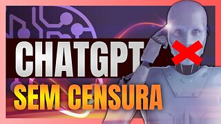 Você conhece o FreedomGPT, a versão SEM CENSURA do CHATGPT?