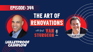 BCF 344: The Art of Renovation with Van Sturgeon