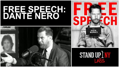 Free Speech w/ Gavin McInnes | E27 | Guest: Dante Nero