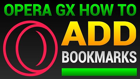 How To Add Bookmarks In Opera GX Browser (Bookmark A Page)