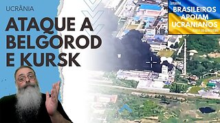LEGIÃO LIBERDADE da RÚSSIA segue AVANÇANDO em BELGOROD e KURSK sofre GRANDE ATAQUE de DRONES