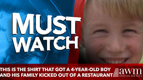 This Is The Shirt That Got A 4-Year-Old Boy And His Family Kicked Out Of A Restaurant