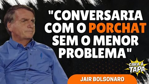 BOLSONARO SE COLOCA AO DISPOR PARA DIALOGAR COM FABIO PORCHAT E BRUNO GAGLIASSO