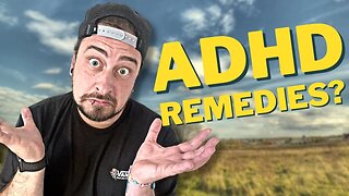 Do ADHD Remedies Work?