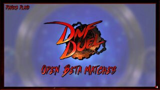 Rayuka Play: DNF Duel - Open Beta Matches