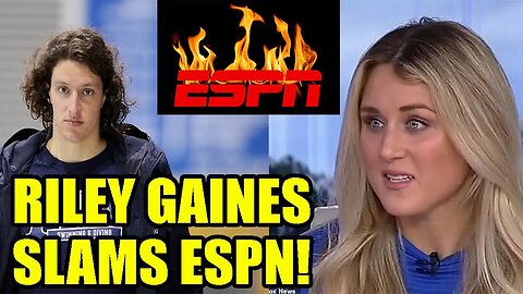 Riley Gaines SLAMS ESPN! Calls them SPINELESS for honoring Lia Thomas as he DESTROYED women's sports