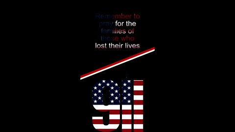 Praying for the families of the ones who lost love ones in 9/11