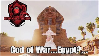 God of War...Egypt?...