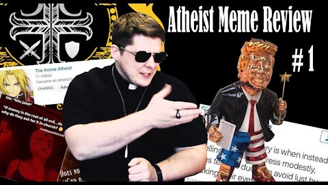 Atheist Meme Review