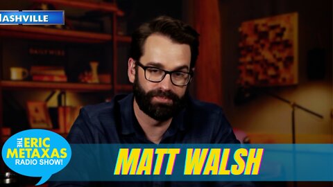 Matt Walsh on His New Daily Wire Documentary: What is a Woman?