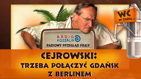 Cejrowski: Trzeba połączyć Gdańsk z Berlinem | Odcinek 863 - 10.09.2016