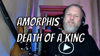 AMORPHIS - Death Of A King - First Listen/Reaction