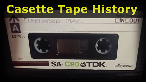 Cassette Tapes History - Vintage Blank Pre Recorded