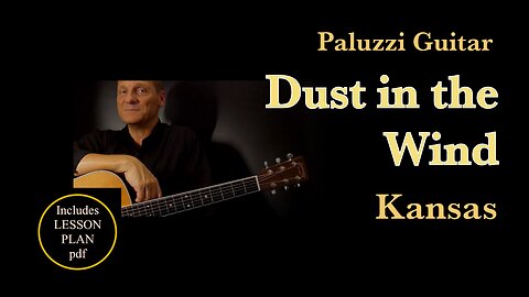 Dust in the Wind Guitar Lesson Kansas [Acoustic Finger Picking Songs]