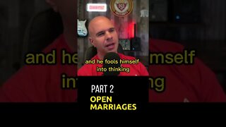 Open Marriages - Part 2 #shorts